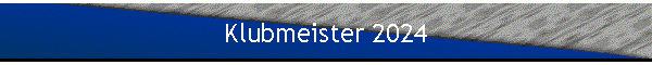 Klubmeister 2024